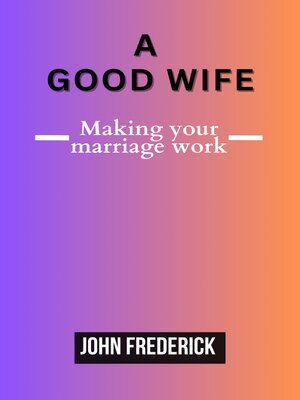 cover image of A good wife